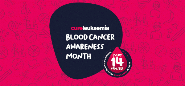 Blood Cancer Awareness Month: A Spotlight on Patients, Progress, and Hope